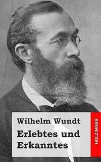 Wilhelm Wundt - Erlebtes und Erkanntes, Häftad