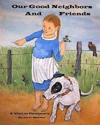 Joe L. Blevins - Our Good Neighbors and Friends, Häftad