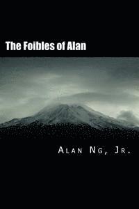 bokomslag The Foibles of Alan
