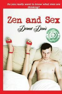 bokomslag Zen and Sex