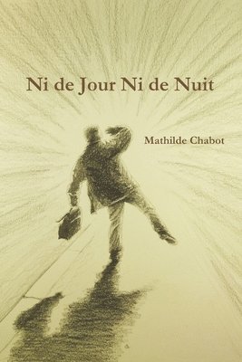 Ni de Jour Ni de Nuit 1