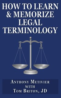 bokomslag How to Learn & Memorize Legal Terminology