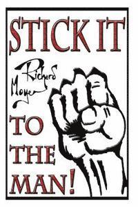 bokomslag Stick it to the Man!