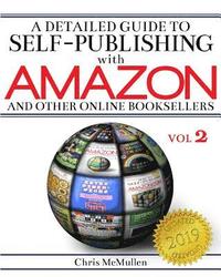 bokomslag A Detailed Guide to Self-Publishing with Amazon and Other Online Booksellers