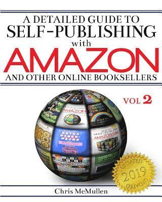 A Detailed Guide to Self-Publishing with Amazon and Other Online Booksellers 1