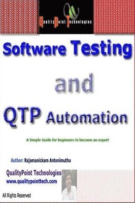 Rajamanickam Antonimuthu - Software Testing and QTP Automation, Häftad