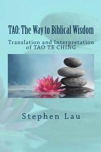 bokomslag TAO The Way to Biblical Wisdom