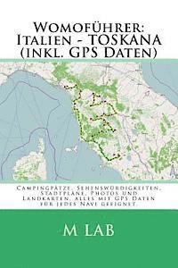 bokomslag Womofuehrer: Italien - TOSKANA (inkl. GPS Daten)