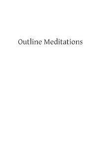 bokomslag Outline Meditations