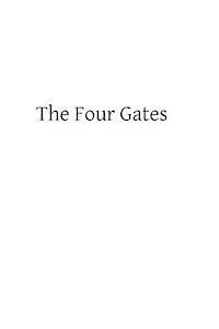 The Four Gates 1