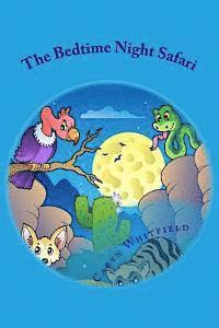 The Bedtime Night Safari 1