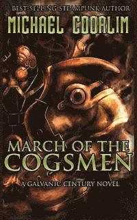 Michael Coorlim - March of the Cogsmen, Häftad