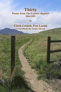 Thirty: Poems from The Country Register, 2004-2009 1