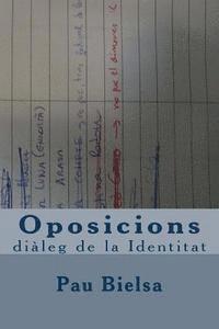 bokomslag Oposicions: diàleg de la Identitat