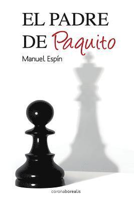 El padre de Paquito 1