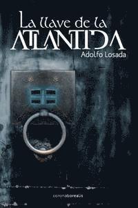bokomslag La llave de la Atlantida