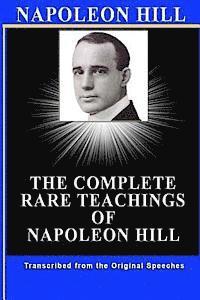 bokomslag Napoleon Hill: The Complete Rare Teachings of Napoleon Hill