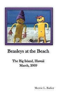 bokomslag Beasleys at the Beach: The Big Island, Hawaii