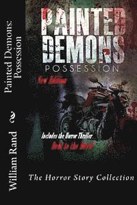 William Rand - Painted Demons: Possession, Häftad