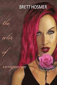 The Color of Vengeance 1