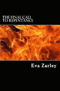 The Final Call to Repentance 1