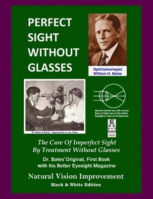 Perfect Sight Without Glasses