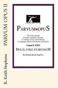 Parvum Opus II: Dulce, utile, et decorum est pro patria scribere 1