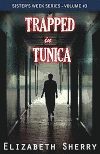 bokomslag Trapped in Tunica