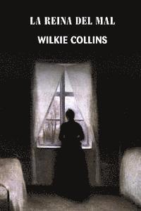 Wilkie Collins - La reina del mal, Häftad