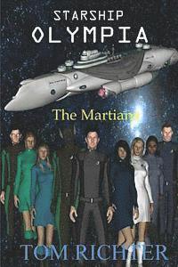 Starship Olympia: The Martians 1