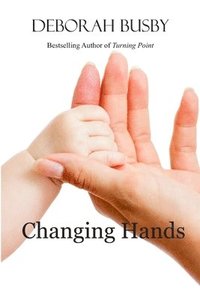 bokomslag Changing Hands