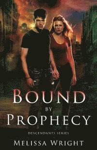 bokomslag Bound by Prophecy