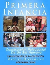 bokomslag Primera Infancia: Presentacion De La Coleccion