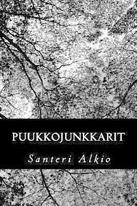 Puukkojunkkarit 1