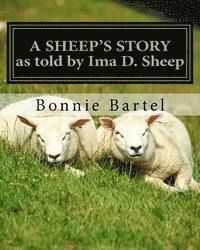 bokomslag A Sheep's Story: A sheep looks at the 23rd Psalm