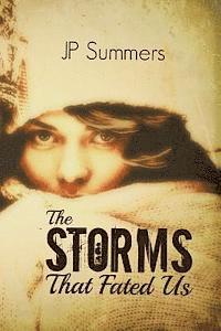 Jp Summers, Ashley Egan, Jessica Swift - Storms That Fated Us, Häftad. Tillgänglighet: Lägg i varukorg