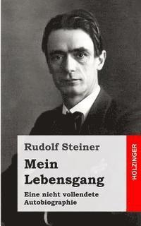 bokomslag Mein Lebensgang: Eine nicht vollendete Autobiographie