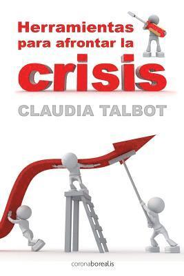 Claudia Talbot - Herramientas para afrontar la crisis, Häftad