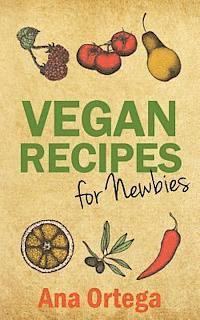 bokomslag Vegan Recipes for Newbies