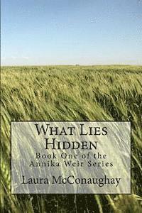 What Lies Hidden 1