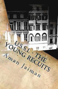 bokomslag U.S.S.I - The Young Recuits