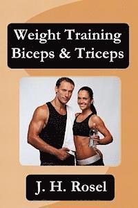 bokomslag Weight Training Biceps & Triceps