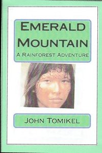 bokomslag Emerald Mountain: A Rainforest Adventure