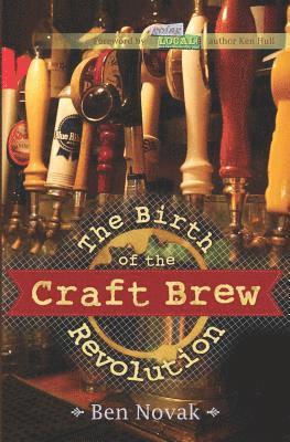 The Birth of the Craft Brew Revolution 1