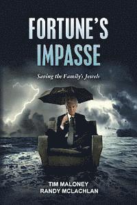 Fortune's Impasse: Saving the Family's Jewels 1