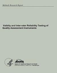 bokomslag Validity and Inter-rater Reliability Testing of Quality Assessment Instruments
