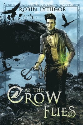 bokomslag As the Crow Flies