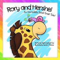 bokomslag Rory and Hershel - An Incredibly Swell Snail Tale!