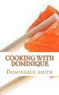 bokomslag Cooking with Dominique