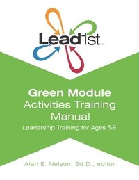 bokomslag Lead1st Activities Training Manual: Green Module